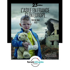 L'asile en France et en Europe. Etat des lieux 2023